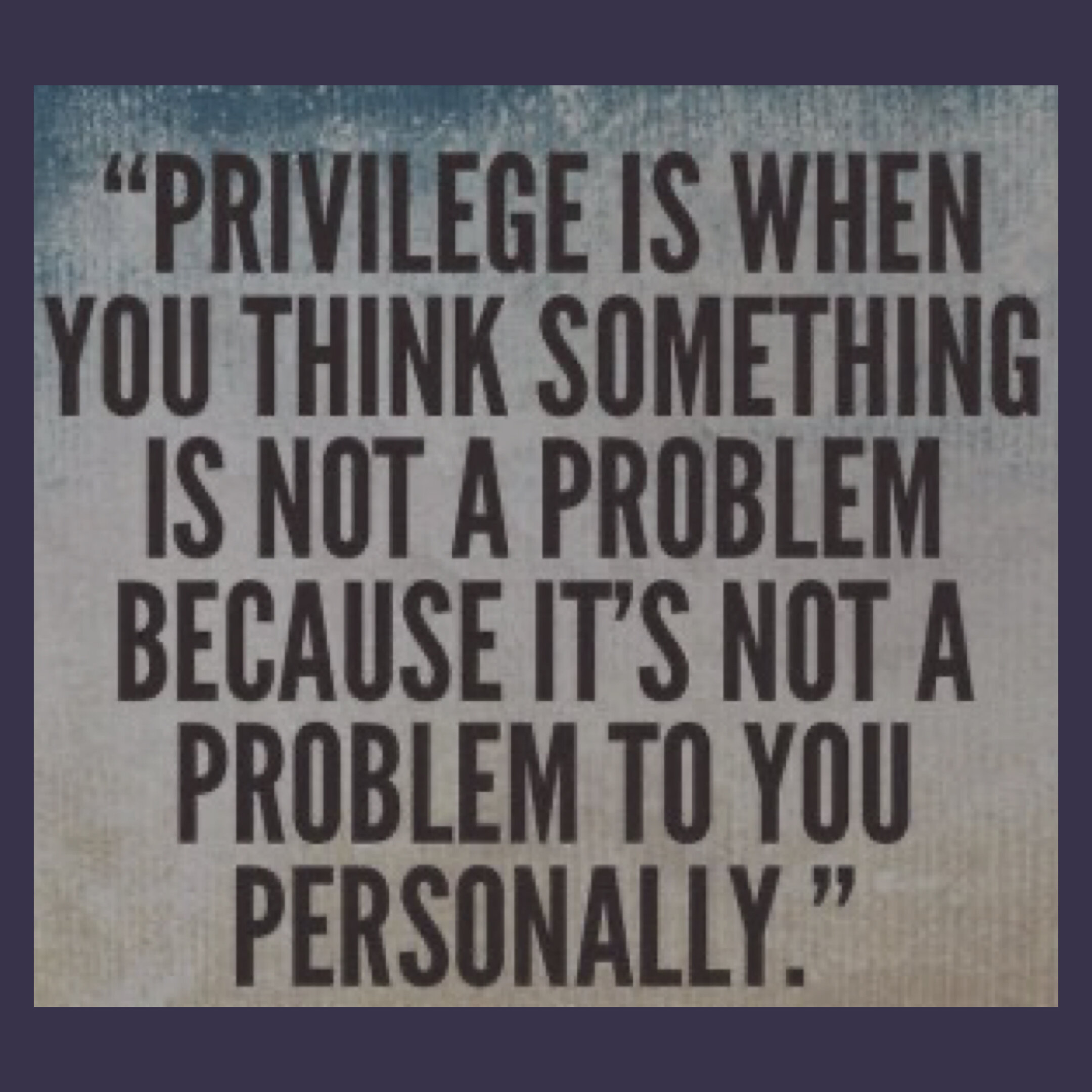 White Privilege Explained.jpeg