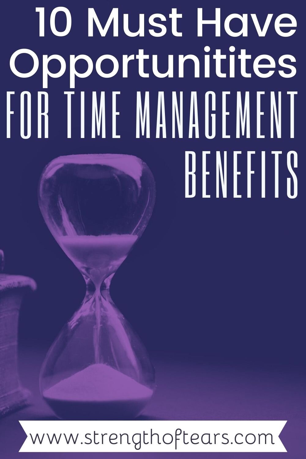 10 must have opportunities for time management benefits.jpg