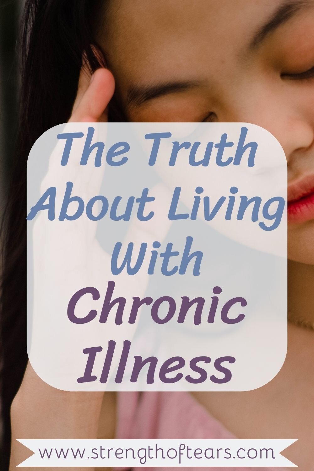 The Truth About Living With Chronic Illness