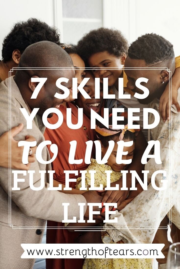 7 skills you need to lead a fulfilling life.JPG