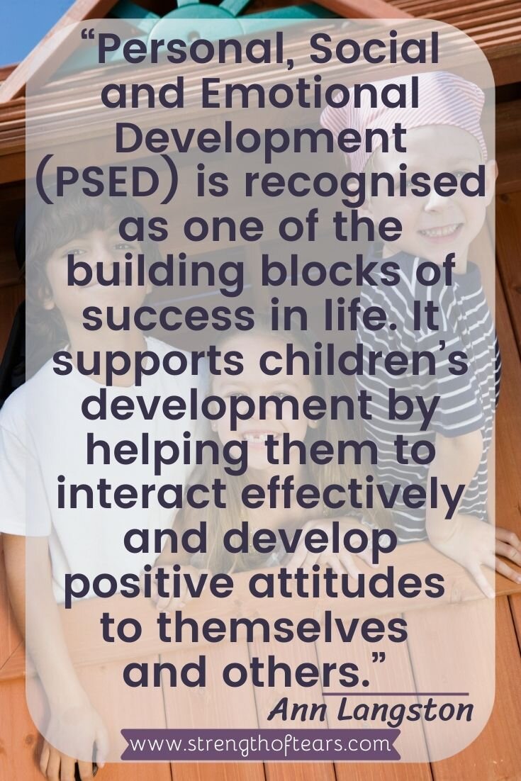 Personal, Social and Emotional Development Quote Ann Langston