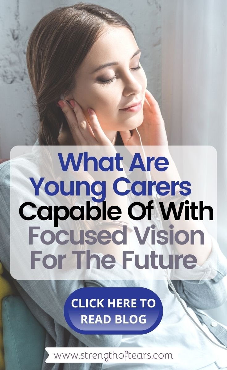 What Are Young Carers Capable Of With Focused Vision For The Future