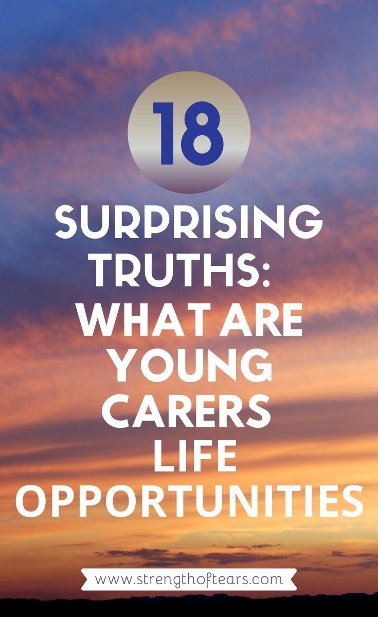 18 Surprising Truths: What Are Young Carers Life Opportunities