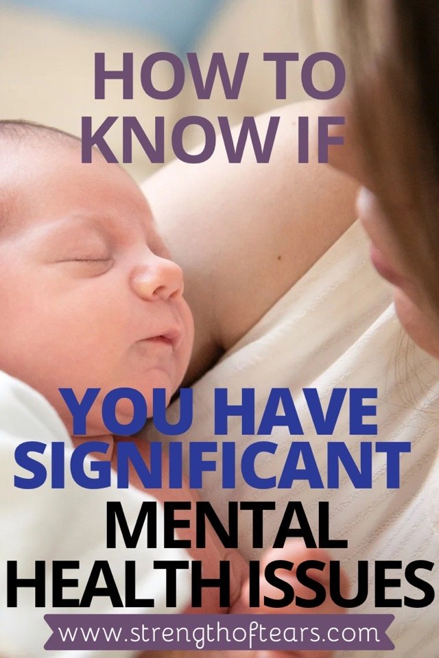 How To Know If You Have Significant Mental Health Issues