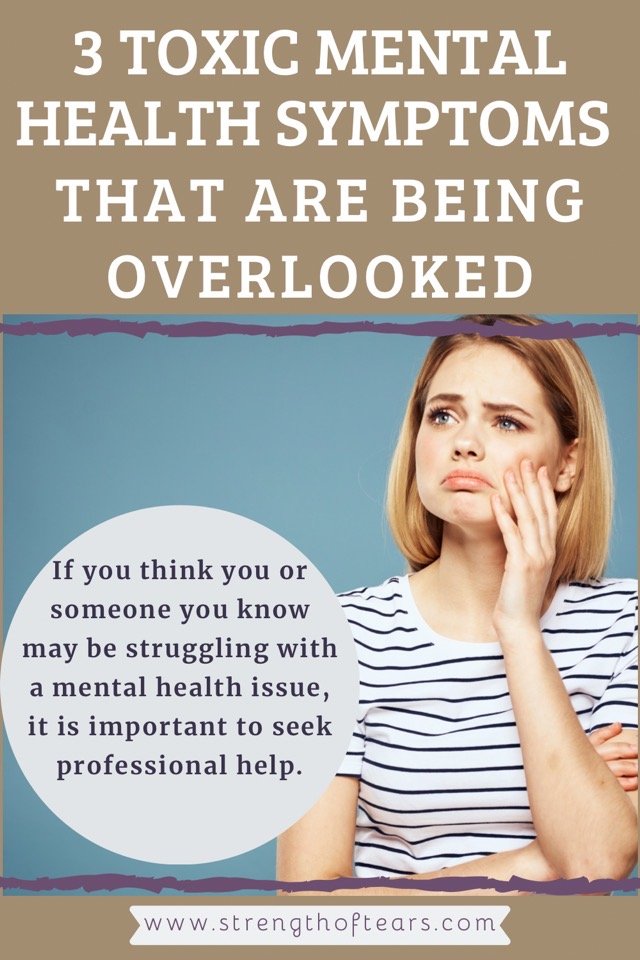 3 Toxic mental health symptoms That Are Being Overlooked